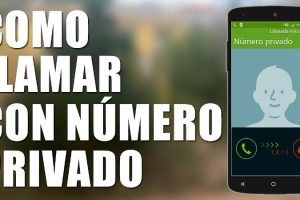 Como llamar a un número oculto